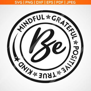 Soyez conscient, positif, positif, vrai gentil, étoile filante rétro Svg, Svg motivant, Svg citation positive, Svg santé mentale, Svg amour de soi