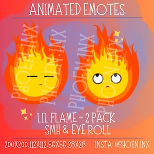 Animierte Lil Flame Emotes - 2er Pack: 200x200, 112x112, 56x56, 28x28 twitch, SMH, Augenrolle, cute, Calcifer, Discord, youtube, TikTok