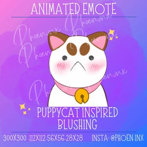 Puede incluir: Emoticono animado inspirado en Puppycat, con una expresión ruborizada. El personaje tiene una cara blanca con manchas y orejas marrones, mejillas rosadas y un collar rosa con una campana dorada. El texto incluye "ANIMATED EMOTE" y "PUPPYCAT INSPIRED BLUSHING".