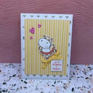 Vous êtes toujours au courant - Polyvalent | Ballerine | Carte Punny | Carte mignonne et drôle | Les hippopotames savent danser | Anniversaire ballerine