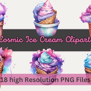Watercolor Ice Cream Clipart Bundle, Cosmic Ice Cream Clip Art PNG Food Graphics for Sublimation Instant Download for Commercial Use