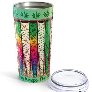 Vibrant 20oz Custom Tumbler for the Eco-Conscious Stoner- Gift Idea for Nature Enthusiasts, Gift for Nature Lover, Cute Travel Cup