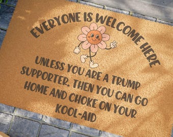 Funny Welcome Doormat with Political Humor, Home Décor, Gift for Social Justice Advocates, Indoor/Outdoor Mat