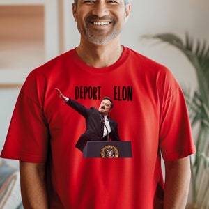 Deport Elon Political Statement T-Shirt: Activist Humor Tee