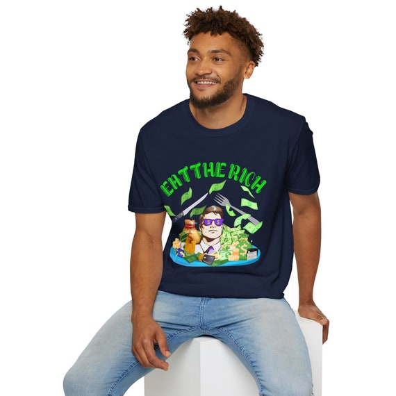 Eat The Rich Shirt-Let Them Eat Cake! Light Weight Unisex Softstyle T-Shirt - Social Justice Anti Trump Shirt - Burn The Patriarchy