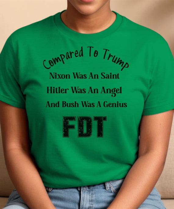 Stand out with this Hilarious Anti-Trump Shirt - Perfect for Activists, Protest Rally Fashion for Activists, Casual Wear, Election Apparel