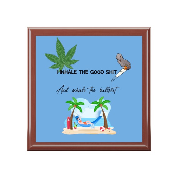 Weed Stash Box - Cannabis Stashbox - Inhale Exhale Chilled Lifestyle - Gift For Stoner - THC Storage
