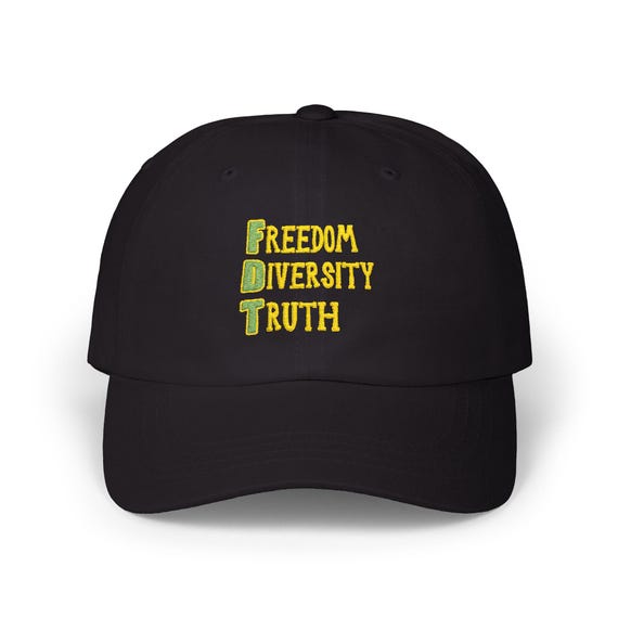 Freedom Diversity Truth Embroidered Classic Dad Cap | FDT Protest Hat