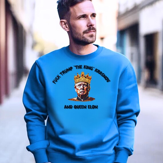 Make a Statement with Political Humor-"F" King Trump Sweatshirt - Casual, Funny Crewneck, Political Shirt For The Resistance!