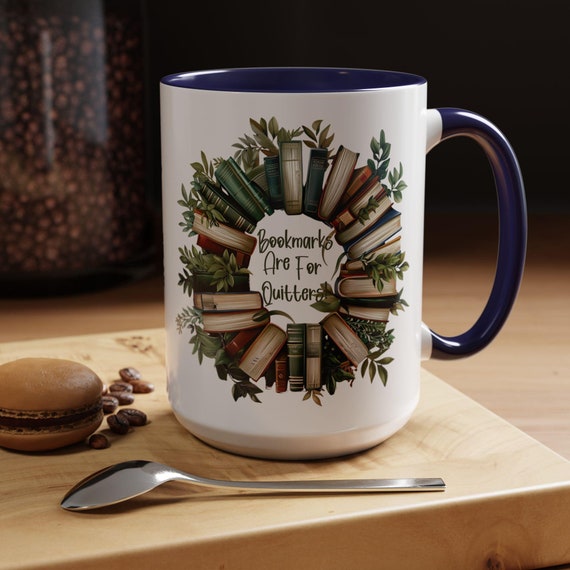 Book Lovers Accent Coffee Mug - Ideal for Readers, Literary Gifts, Book Club, Home Decor, Office Supply, Cozy Vibes, Reading Gifts