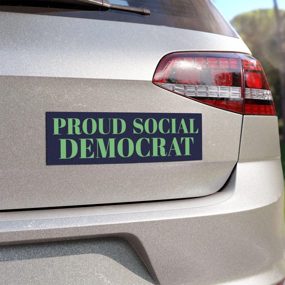 Proud Social Democrat Car Magnet | Political Statement | Magnetic Decal Choice Of 3 Shapes