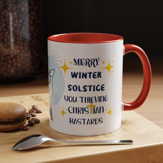 Humorous Winter Solstice Mug - Wittily Designed Coffee Cup! 5 Color Options, 2 Sizes, Funny Holiday Gift. Great Gift Exchange