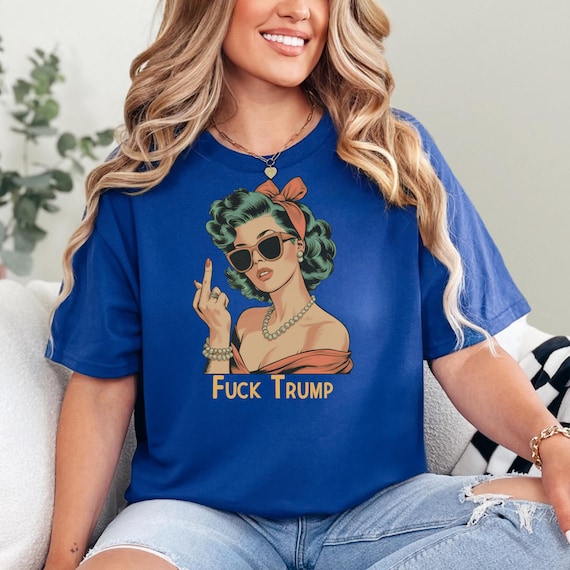 F*** Trump Shirt - Vintage Style Anti Trump Shirt -Unisex T-Shirt, Retro Aesthetic Inappropriate Shirt, Casual Wear, Great Gift Protest Wear