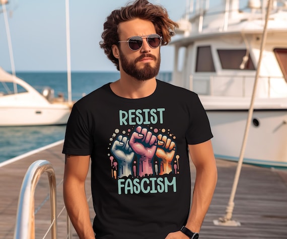 Resist Fascism Unisex Tee, Activist Pride Shirt