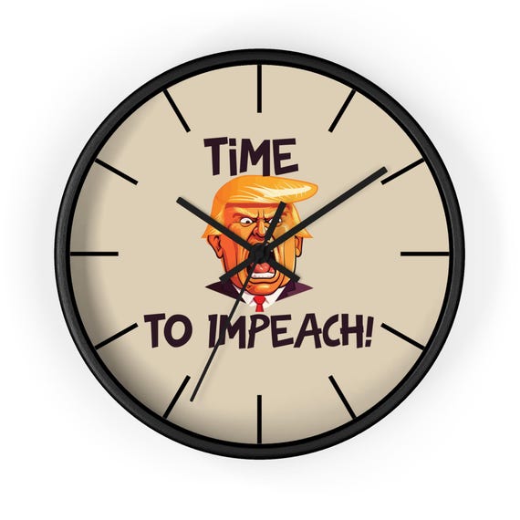 Time To Impeach Wall Clock | Political satire, Cartoon Face Design