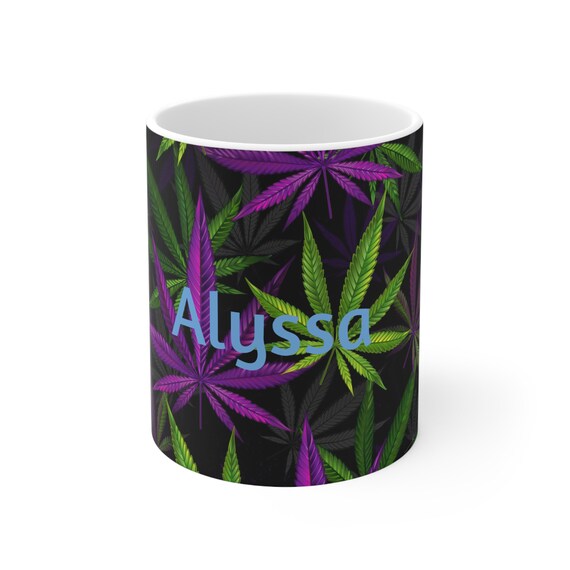 Marijuana Leaf Cannabis Art Mug Ceramic 11oz Personalized Wake And Bake Mug Great Stoner Gift