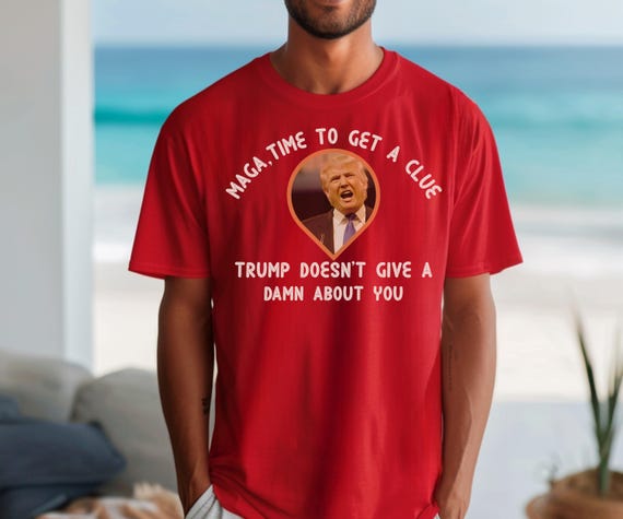 MAGA Statement Shirt: Make a Statement with this Funny Graphic Tee - Stand Out at Rallies with this Humorous Shirt, Anti MAGA Message Tee