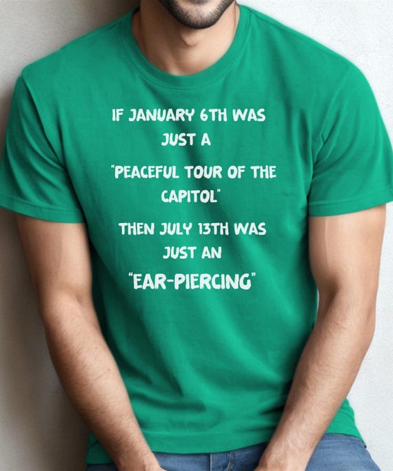 Anti Trump Jan 6th VS July 13th Shooting Unisex Garment-Dyed T-shirt - Political Shirt, Protest Rally Tee, Casual Wear