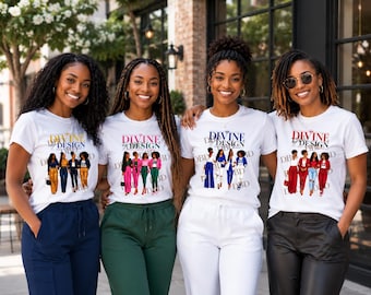 Divine By Design Sisterhood Collection Shirt | Sorority Gift | Women's Inspirational T-Shirt | Sisterhood T-Shirt | Soror Gift
