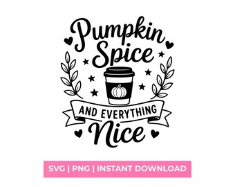 Diseño SVG de calabaza especiada y todo lo bueno, diseño de camiseta de café de otoño