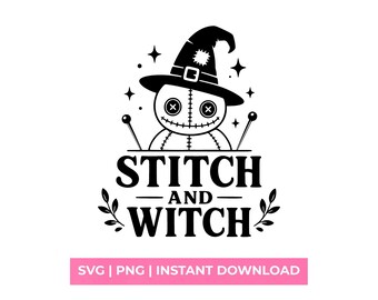 Stitch and Witch SVG, Funny Halloween Shirt Design, Voodoo Doll PNG, Cricut