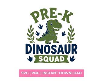 Pre-K Dinosaur Squad SVG Back to School Shirt Design Toddler Boy T-Rex PNG
