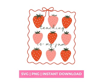 Teaching Is My Jam SVG Retro Strawberry School Shirt Design Sublimation PNG Graphic