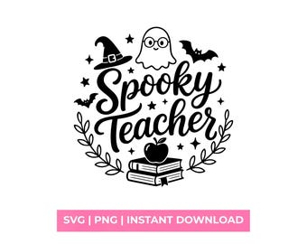 Spooky Teacher SVG, Teacher Halloween Shirt Design,  Ghost School Graphic