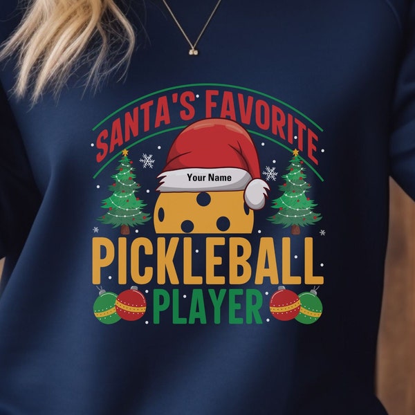 Gepersonaliseerde Santa's favoriete grappige kerst pickleball trui Kerst gezegde sweatshirt Aangepaste comfortabele kersttrui met ronde hals