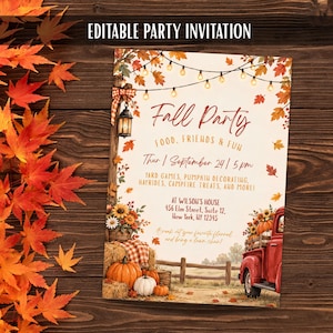 May include: An editable party invitation featuring a fall theme with orange maple leaves, string lights, a lantern, pumpkins, and a red truck. The text reads: EDITABLE PARTY INVITATION, Fall Party, FOOD, FRIENDS & FUN, Thur | September 24 | 5pm, YARD GAMES, PUMPKIN DECORATING, HAYRIDES, CAMPFIRE TREATS, AND MORE!, AT WILSON'S HOUSE, 456 Elm Street, Suite 12, New York, NY 12345, Break out your favorite flannel and bring a lawn chair!