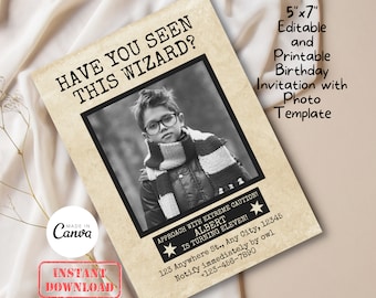 May include: A 5"x7" printable birthday invitation with a photo template. The design features a black and white image of a child wearing glasses and a scarf, with the text "HAVE YOU SEEN THIS WIZARD?" and "ALBERT IS TURNING ELEVEN!"