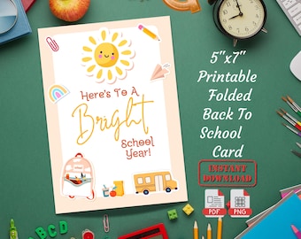Here's To A Bright School Year Folded Greeting Card | Printable New School Year Card | Back To School Card | Download Student Good Luck Card