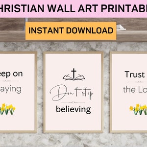 Christian Wall Art Printable Set of 3, Christian Home Decor Gift, Pray Without Ceasing, Trust In The Lord Art, Christian Quotes Wall Art