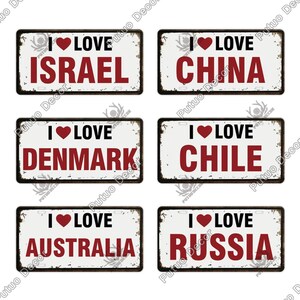 I Love Country Themed Lizenz Metallplatten Vintage Verrostet Reise Souvenir Souvenir Zinn Plaque Wanddekor Zeichen Poster China Chile Australien
