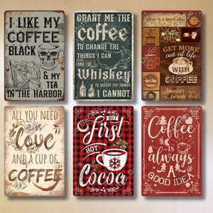 Plaque en métal pour café, plaque métallique vintage, affiche d'art mural shabby chic, café bar, salon, décoration de cuisine, le café est toujours une bonne idée