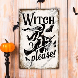 Witch Please Halloween Night Flying Broom Metal Tin Sign Plaque Fall Wall Decor