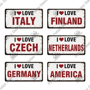 I Love Country Themed Lizenz Metallteller Vintage Verrostet Andenken Zinnschild Wanddekor Schild Italien Deutschland Finnland