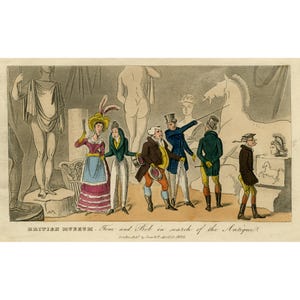 May include: A vintage print titled "British Museum. Tom and Bob in search of the Antique?" depicts several figures in period clothing examining classical sculptures. The print features a color palette of muted greens, blues, and browns.