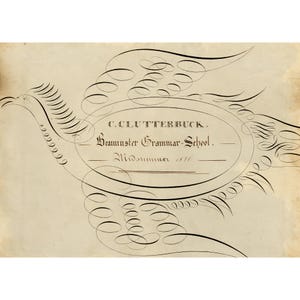 May include: An antique document with ornate calligraphy in black ink on aged paper. The design features a stylized bird shape with an oval central text area. The text reads "C. CLUTTERBUCK. Beauminster Grammar-School. Midsummer 1816."