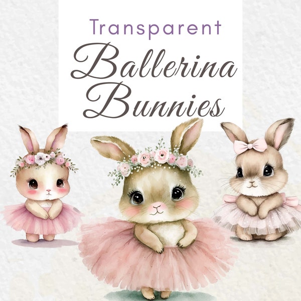 Watercolor Ballerina Bunny Clipart, Ballet Bunnies in Tutu Dress, Dancing Floral Baby Rabbit Png, Pastel Ribbon, Nursery Digital Clip Art