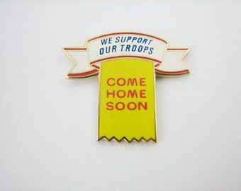 Come Home Soon "Yellow Ribbon" Support Our Troops Lapel