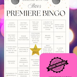 May include: A Dancing with the Stars 35th season premiere bingo game card featuring a white grid with black text, two disco balls, and a gold star free space. A pink overlay includes the text Instant Download, 4 custom cards, and editable to create your own.
