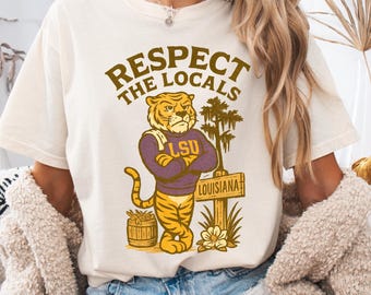 Respect the Locals LSU Edition Unisex T-Shirt, Louisiana Pride Tee, Gift for LSU Fans, Vintage Style Mascot Shirt, Geaux Tigers