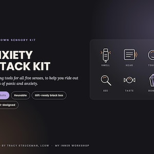 May include: A Calm-Down Sensory Kit titled Anxiety Attack Kit featuring grounding tools for five senses. The graphic includes icons for smell, hear, touch, see, taste, and a bonus item. Text labels include Kids & adults, Reusable, Gift-ready black box, and Therapist-designed.