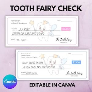 May include: Two tooth fairy checks with a cartoon tooth character, a star wand, and a crown. The checks are for $7.00 each, payable to Lila Reed and Theo Smith. The memo reads "First Tooth". The text "Editable in Canva" is also present.