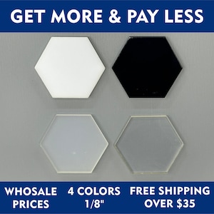 May include: Four hexagon-shaped tiles in white, black, light gray, and dark gray. The tiles are 1/8 inch thick.  "GET MORE & PAY LESS" is written in white text on a blue background at the top of the image.  "WHOSALE PRICES", "4 COLORS 1/8"