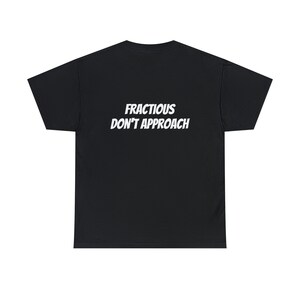 Fractious with Cat - T-shirt in cotone unisex