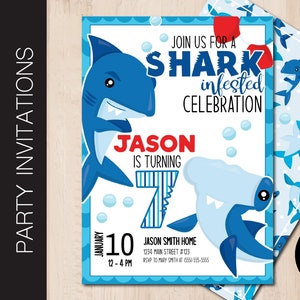 May include: A blue and white shark-themed party invitation. The invitation features cartoon sharks, bubbles, and the text "Join us for a Shark Infested Celebration." It includes details for a birthday party, including the name "Jason" and the age "7".
