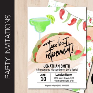 Op de afbeelding: Taco-bout retirement! Een kleurrijke uitnodiging met een aquarel-illustratie van een taco, een margarita en chilipepers. De tekst luidt "Taco-bout retirement!" en "Jonathan Smith hangt zijn sombrero op. Laten we feesten!" De uitnodiging is voor 10 juni van 12:00 tot 16:00 uur.