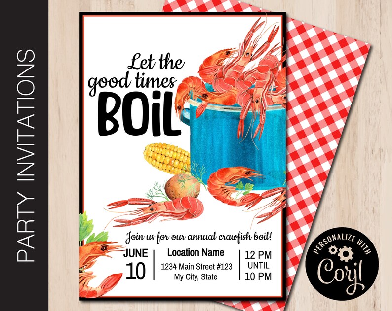 Editable CRAWFISH BOIL Party Invitation Crawdad Let the Good Times Boil